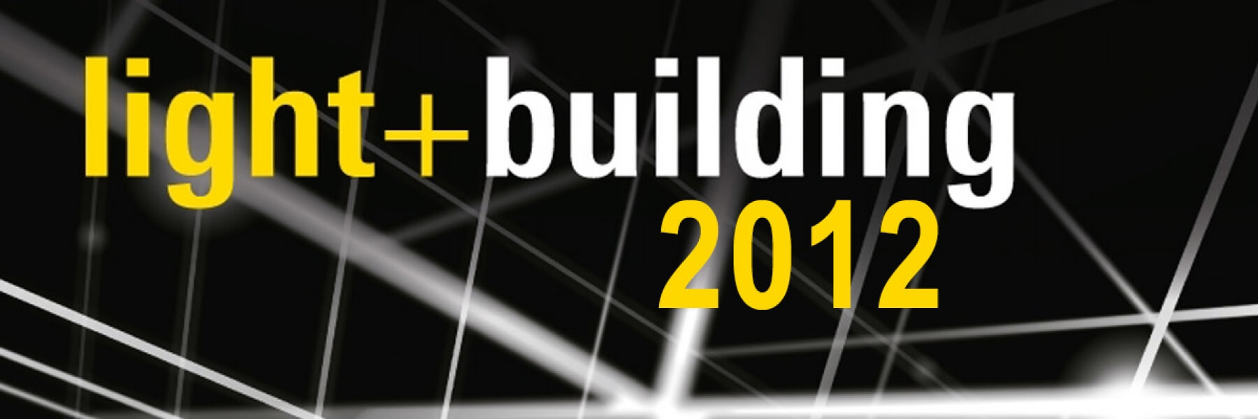 Light & Building Frankfurt 2012